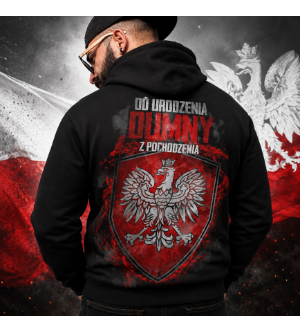 Bluza z kapturem OD URODZENIA DUMNY Z POCHODZENIA